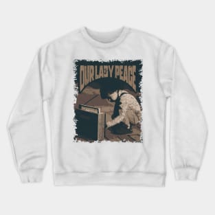 Our Lady Peace Vintage Radio Crewneck Sweatshirt